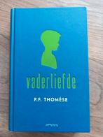 P.F. Thomése - Vaderliefde, Ophalen of Verzenden, Zo goed als nieuw, Nederland, P.F. Thomése