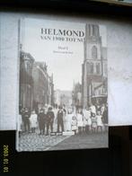 Helmond van 1900 tot nu. Deel 2(Leon de Fost, 9053270876)., Boeken, Geschiedenis | Stad en Regio, Ophalen of Verzenden, Zo goed als nieuw
