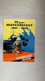 75 jaar Mijnendienst 1907 - 1982, Ophalen of Verzenden, Zo goed als nieuw
