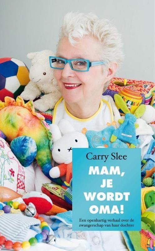 Carry Slee - Mam je wordt Oma - nieuw -, Boeken, Literatuur, Nieuw, Nederland, Ophalen of Verzenden