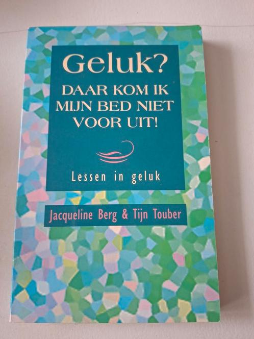 Geluk? Daar kom ik mijn bed niet voor uit!, Boeken, Psychologie, Gelezen, Overige onderwerpen, Ophalen of Verzenden