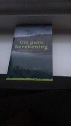 K. Winkelmann - Uit pure berekening, Ophalen of Verzenden, Zo goed als nieuw, K. Winkelmann