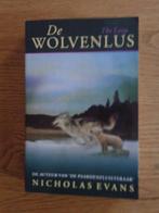 De Wolvenlus, Ophalen of Verzenden, Zo goed als nieuw, Nicholas Evans, Nederland
