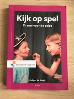 Kijk op spel. Drama voor de pabo. De Nooij., Boeken, Zo goed als nieuw, Noordhoff Uitgevers, Alpha, HBO