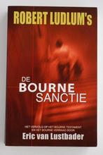 Robert Ludlum's De Bourne sanctie - Eric Van Lustbader 2009, Boeken, Verzenden, Zo goed als nieuw