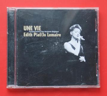 cd Jo Lemaire Edith Piaf Une vie Enregistrement live AB  beschikbaar voor biedingen