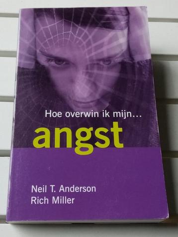 HOE OVERWIN IK MIJN... ANGST * Neil T Anderson beschikbaar voor biedingen
