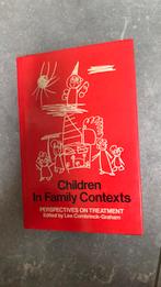 Children in Family Contexts Lee Combrinck Graham, Ophalen of Verzenden, Zo goed als nieuw