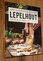 Sjors v/d Meer/Job Suijker. LEPELHOUT. Bewerking. F.C. 2020, Houtbewerking, Ophalen of Verzenden, Zo goed als nieuw, Sjors v/d Meer/Job Suijker