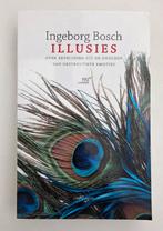 Ingeborg Bosch - Illusies, Ophalen of Verzenden, Zo goed als nieuw, Ingeborg Bosch