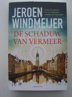 Jeroen Windmeijer – De schaduw Van Vermeer, Ophalen of Verzenden, Gelezen, Nederland