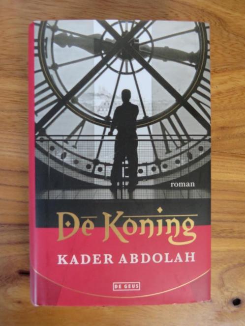 De Koning Kader Abdolah hardcover met stofomslag, Boeken, Literatuur, Zo goed als nieuw, Nederland, Ophalen of Verzenden