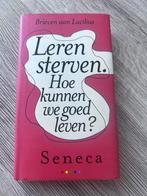 SENECA hc met stofomslag LEREN SERVEN, BRIEVEN AAN LUCILIUS, Ophalen of Verzenden, Zo goed als nieuw, Nederland