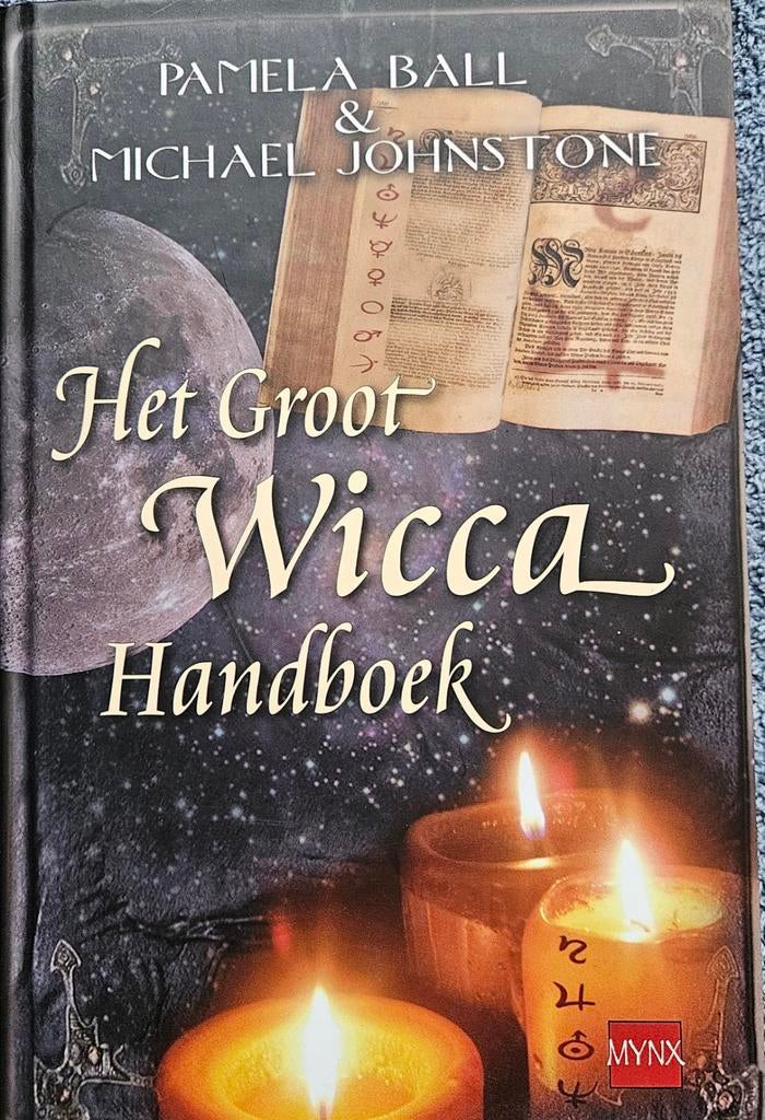Het groot Wicca Handboek - Pamela Ball, Ophalen, Achtergrond en Informatie, Spiritualiteit algemeen, Pamela Ball; Michael Johnstone