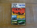 Kies uw Auto 1975 - KNAC Autojaarboek - Nederlands, Verzenden, Gelezen, Algemeen
