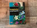 Kuipplanten Encyclopedie, Ophalen of Verzenden, Gelezen, Bloemen en Planten, Los deel