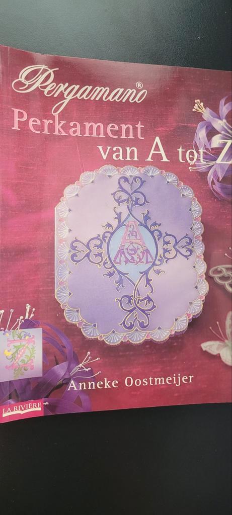 Pergamano Perkament van A tot Z - Anneke Oostmeijer, Boeken, Hobby en Vrije tijd, Gelezen, Scrapbooking en Knutselen, Verzenden