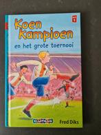 Koen Kampioen en het grote toernooi, Ophalen of Verzenden, Zo goed als nieuw, Fred Diks