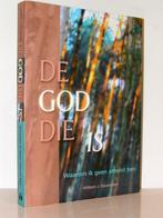 Willem Ouweneel - De God die is (waarom ik geen atheïst ben), Ophalen of Verzenden, Zo goed als nieuw, Christendom | Protestants