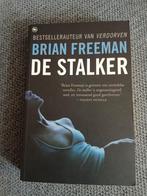 De Stalker - Brian Freeman - Thriller, Boeken, Ophalen