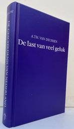 Deursen, A. Th. van - De last van veel geluk (2005), Boeken, Geschiedenis | Vaderland, Nieuw, Ophalen of Verzenden, 20e eeuw of later