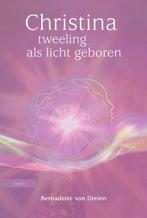 Christina von Dreien. Tweeling als licht geboren, Gelezen, Spiritualiteit algemeen, Overige typen, Ophalen of Verzenden