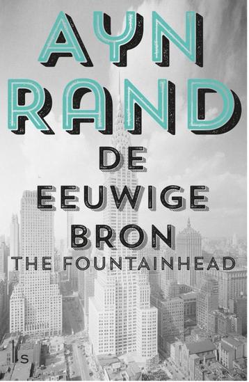 Ayn Rand - De Eeuwige Bron beschikbaar voor biedingen