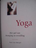 yoga, door Sun van Meijel, Ophalen of Verzenden, Overig