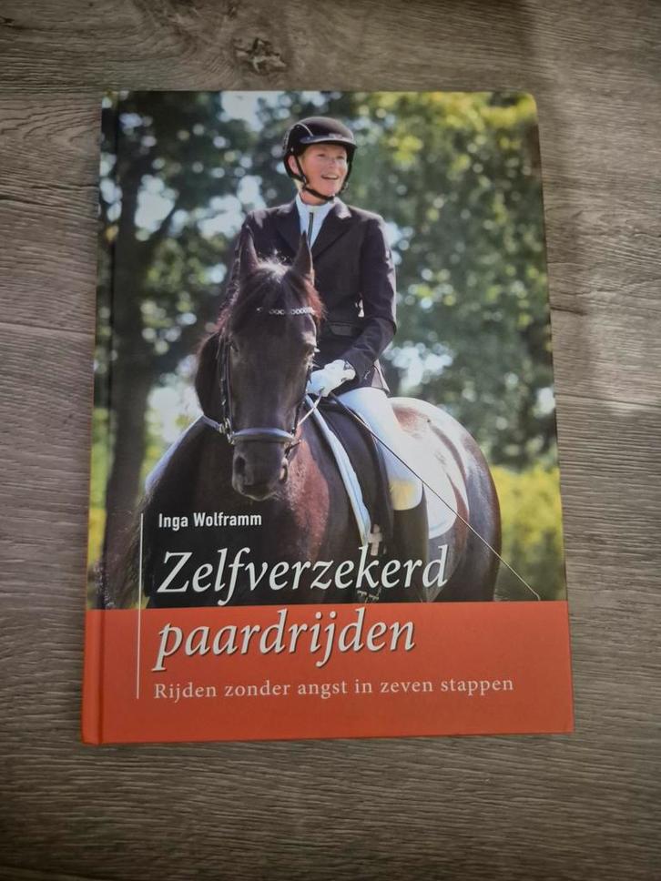 Zelfverzekerd Paardrijden - Inga Wolframm, Boeken, Sportboeken, Zo goed als nieuw, Overige sporten, Ophalen of Verzenden