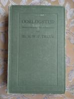 WO1. Oorlogstijd. M. W. F. Treub, Ophalen of Verzenden, Voor 1940, Gelezen