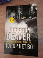 Jeffery Deaver - Tot op het bot, Boeken, Thrillers, Jeffery Deaver, Ophalen of Verzenden, Zo goed als nieuw, Nederland