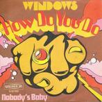 Windows – How Do You Do, Cd's en Dvd's, Vinyl Singles, Ophalen of Verzenden, 7 inch, Pop, Single