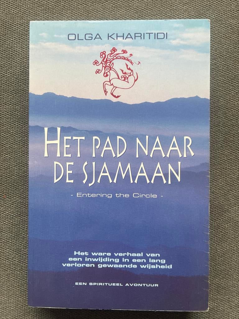 Het Pad Naar De Sjamaan - Olga Kharitidi, Boeken, Ophalen of Verzenden, Gelezen, Spiritualiteit algemeen, Verhaal of Roman