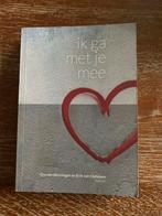 Ik ga met je mee - Gea Beuningen & Erik van Ophoven, Ophalen of Verzenden, Gelezen, Nederland