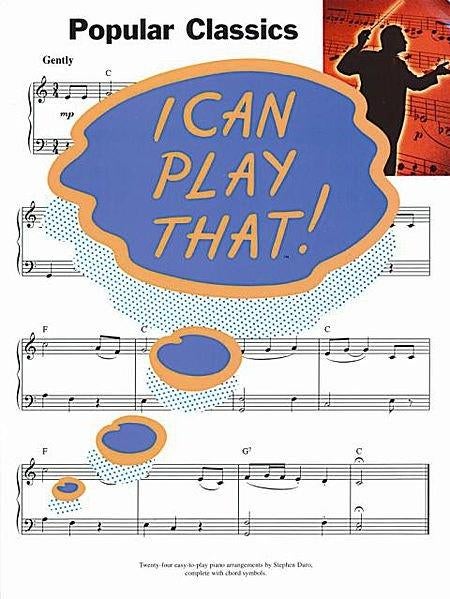 piano--I Can Play That! - Popular Classics, Muziek en Instrumenten, Bladmuziek, Ophalen of Verzenden, Zo goed als nieuw, Artiest of Componist