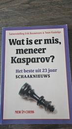 Wat is er mis, meneer Kasparov? - Schaaknieuws, Boeken, Ophalen of Verzenden, Zo goed als nieuw, Erik Bouwmans & Twan Kasteleijn