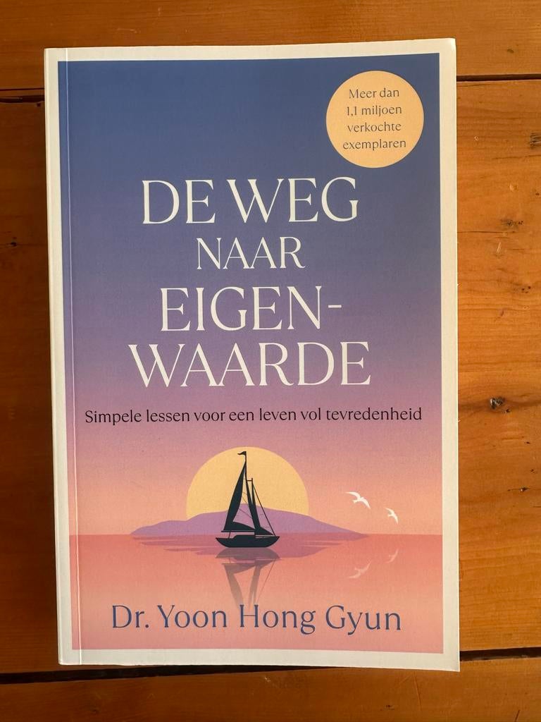 De Weg naar Eigenwaarde - Dr. Yoon Hong Gyun, Boeken, Psychologie, Zo goed als nieuw, Overige onderwerpen, Ophalen of Verzenden