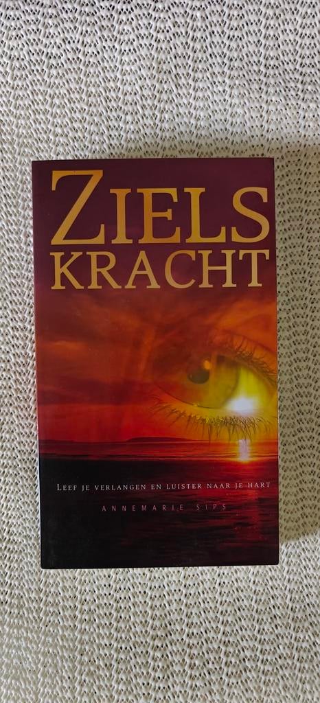 Boek: Zielskracht - Annemarie Sips, Ophalen of Verzenden, Spiritualiteit algemeen, Achtergrond en Informatie