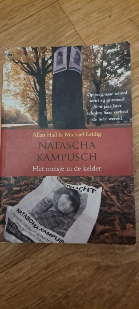 A. Hall - Natascha Kampusch, Ophalen of Verzenden, Zo goed als nieuw, A. Hall; M. Leidig