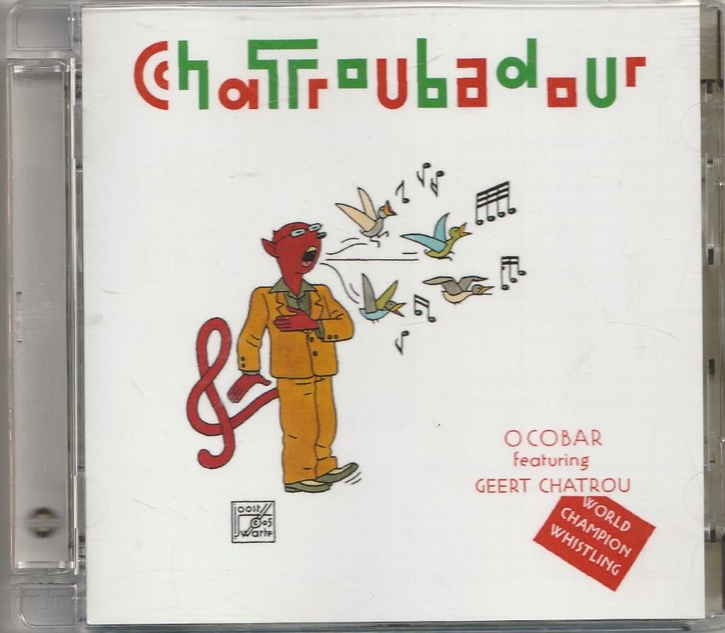 CHATROUBADOUR Ocobar featuring Geert Chatrou (Joost Swarte), Cd's en Dvd's, Ophalen of Verzenden, Gebruikt