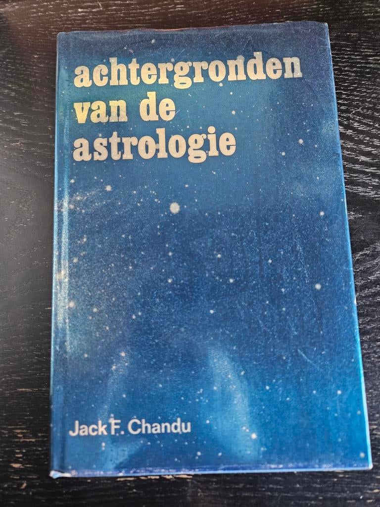 Achtergronden van de astrologie - Jack F. Chandu, Ophalen of Verzenden