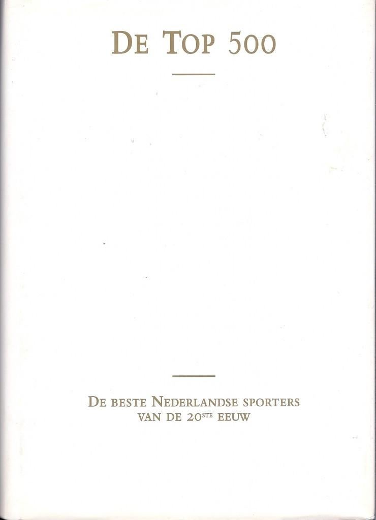 De Top 500 De beste sporters van de 20ste eeuw, Ophalen of Verzenden, Gelezen, Watersport en Hengelsport