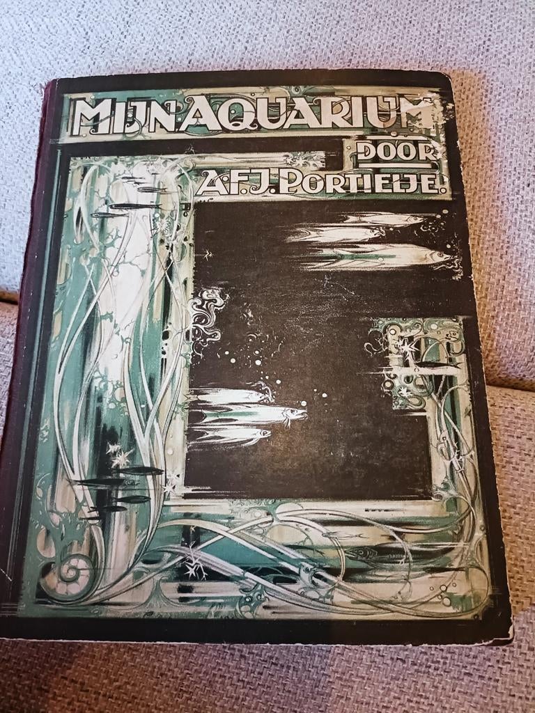 Mijn Aquarium - A.F.J. Portielje (1925) - "Verkade", Ophalen of Verzenden, Gelezen