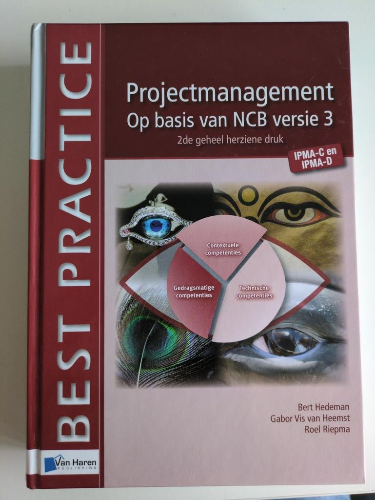 Projectmanagement op basis van NCB versie 3 (IPMA-C/D), Boeken, Gelezen, Gamma, Bert Hedeman, Gabor Vis van Heemst, Roel Riepma
