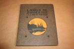 Langs de Zuiderzee - Jac. P. Thijsse [compleet album] 1914, Ophalen of Verzenden, Gelezen