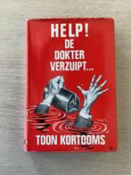 HELP! De Dokter Verzuipt... - Toon Kortooms, Ophalen of Verzenden, Gelezen