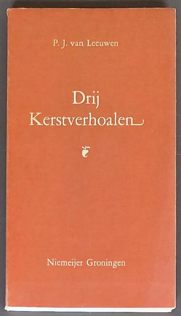 Drij Kerstverhoalen - P.J. van Leeuwen, Ophalen of Verzenden, Gelezen, P.J. Van Leeuwen