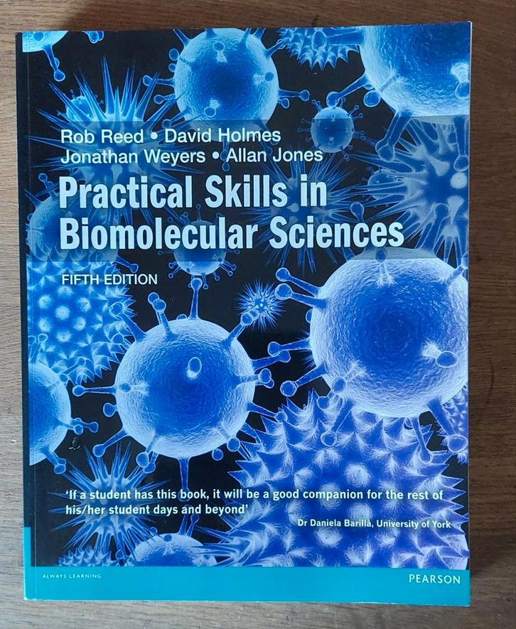 Practical Skills in Biomolecular Sciences - 5e editie, Boeken, Studieboeken en Cursussen, Zo goed als nieuw, HBO, Beta, Ophalen of Verzenden