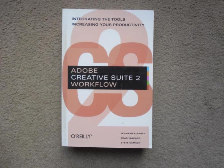 Adobe Creative Suite 2 Workflow, Boeken, Informatica en Computer, Zo goed als nieuw, Ophalen of Verzenden