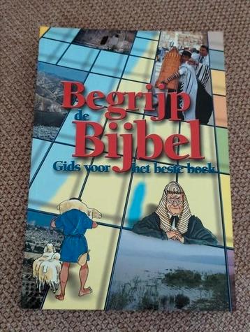 Boek: Begrijp de Bijbel (bijbelgids, eenvoudig naslagwerk) beschikbaar voor biedingen